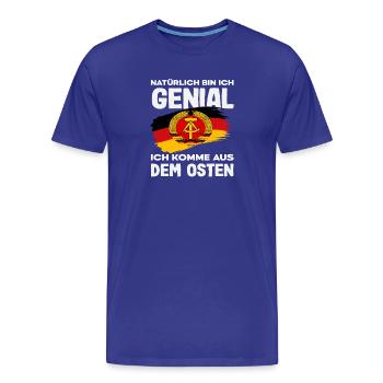 Genial ich kome aus dem Osten ossi Spruch DDR - T-shirt bio Premium Homme - bleu roi - Devant - Damien (186cm)