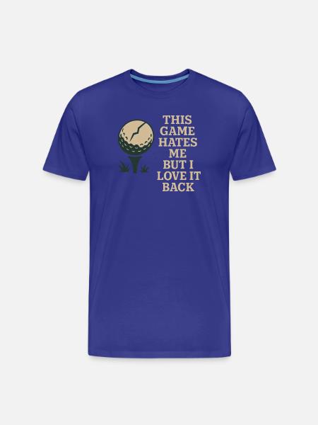 Funny golf humor, sarcastic dad, - Men's Premium Organic T-Shirt - royal blue