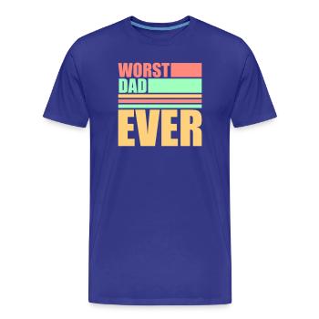 Worst Dad Ever Funny Sarcastic Father's Day Dad - Men's Premium Organic T-Shirt - royal blue - Front - Damien (186cm)