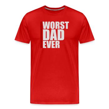 Worst Dad Ever Funny Sarcastic Father's Day Dad - Men's Premium Organic T-Shirt - red - Front - Damien (186cm)