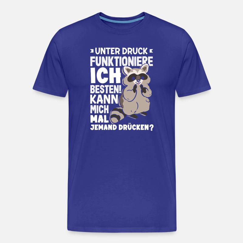 I function best under pressure - Men's Premium Organic T-Shirt - royal blue