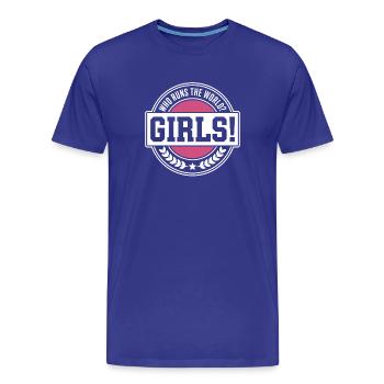 Women Power Who Runs The World Girls Power Girl - Men's Premium Organic T-Shirt - royal blue - Front - Damien (186cm)