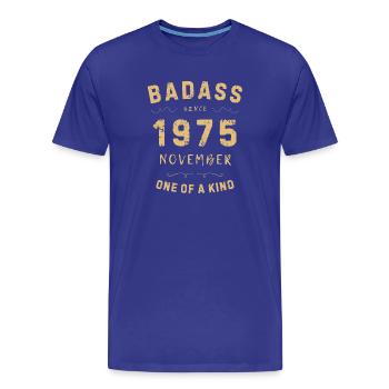 Badass 1975 Novembre - T-shirt bio Premium Homme - bleu roi - Devant - Damien (186cm)