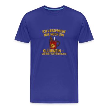 Glühwein Forschung: Nur Noch Ein Schluck - Männer Premium Bio T-Shirt - Königsblau - Vorne - Damien (186cm)