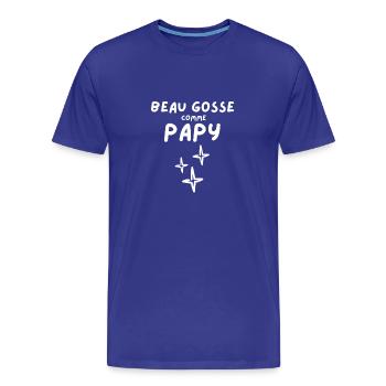 Beau gosse comme Papy - T-shirt bio Premium Homme - bleu roi - Devant - Damien (186cm)