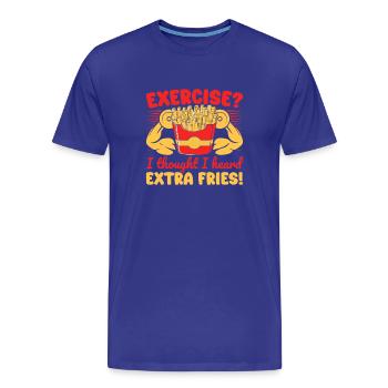 Fitness Fanatics Exercise I heard Extra Fries - Männer Premium Bio T-Shirt - Königsblau - Vorne - Damien (186cm)