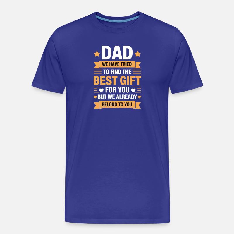 Papa-Geschenk Wir gehören dir schon - Männer Premium Bio T-Shirt - Königsblau