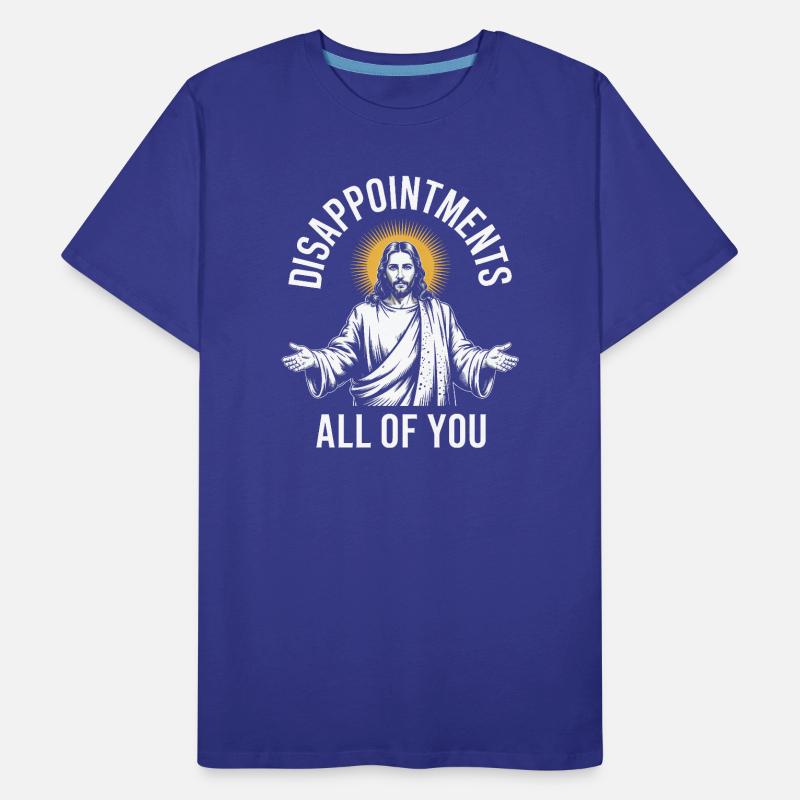 Déceptions à vous tous T-shirt bio Premium Homme
