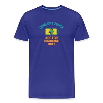 Komfortzone Aufladen Motto - Männer Premium Bio T-Shirt - Königsblau - Vorne - Damien (186cm)
