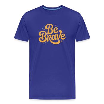 Be Brave Script Emblem - Men's Premium Organic T-Shirt - royal blue - Front - Damien (186cm)