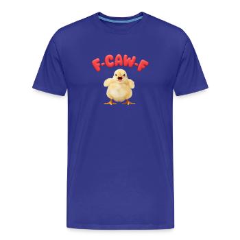 F-CAW-F Küken – Cute Meme Chick Illustration - Männer Premium Bio T-Shirt - Königsblau - Vorne - Damien (186cm)