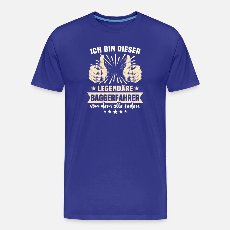 Baggerfahrer Legendärer Baggerfahrer - Männer Premium Bio T-Shirt - Königsblau
