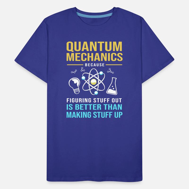 Quantum Physics Quantum Mechanics Quantum Leap Men's Premium Organic T-Shirt