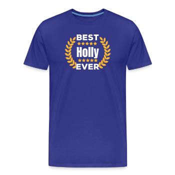 Beste Holly aller Zeiten Legende Name Geschenk - Männer Premium Bio T-Shirt - Königsblau - Vorne - Damien (186cm)