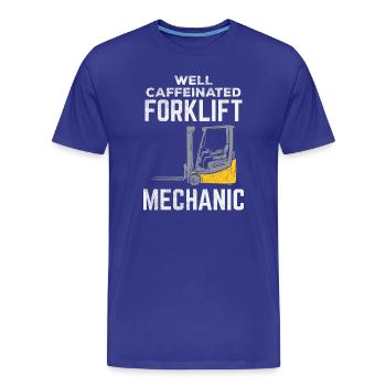 Well Caffeinated Forklift Mechanic Design - Männer Premium Bio T-Shirt - Königsblau - Vorne - Damien (186cm)