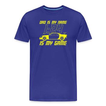 Dad Is My Name 1:24 Is My Game Racer Slot Race - Men's Premium Organic T-Shirt - royal blue - Front - Damien (186cm)