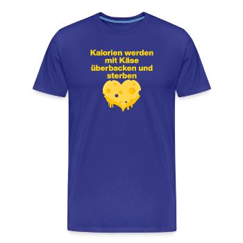 Calories Baked with Cheese, Foodie, Cheese Lover - Men's Premium Organic T-Shirt - royal blue - Front - Damien (186cm)