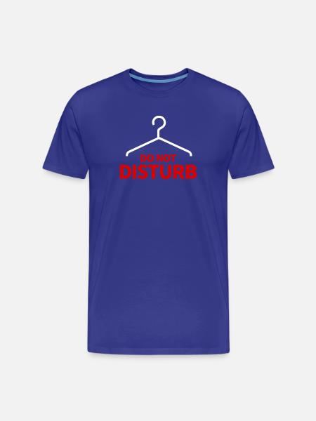 Ne pas déranger Hanger Dire Humour - T-shirt bio Premium Homme - bleu roi