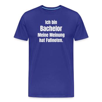 Je suis célibataire, mon avis en bas de page - T-shirt bio Premium Homme - bleu roi - Devant - Damien (186cm)