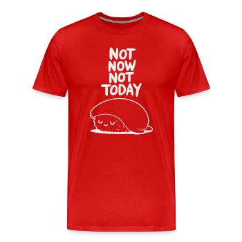 Not Now Not Today Sloth - Men's Premium Organic T-Shirt - red - Front - Damien (186cm)