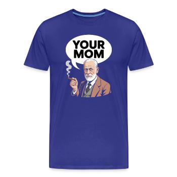 Ta mère - T-shirt drôle de Sigmund Freud - T-shirt bio Premium Homme - bleu roi - Devant - Damien (186cm)