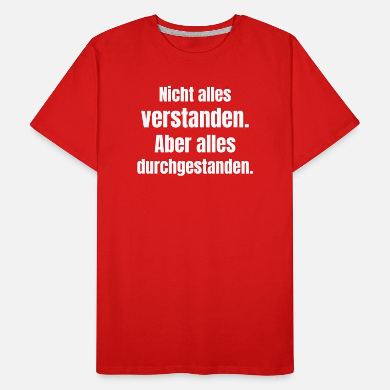 Not everything understood, but endured Men's Premium Organic T-Shirt