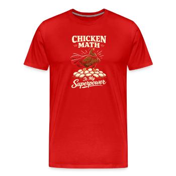 Hühnermathematik Zu Viele Hühner Im - Männer Premium Bio T-Shirt - Rot - Vorne - Damien (186cm)