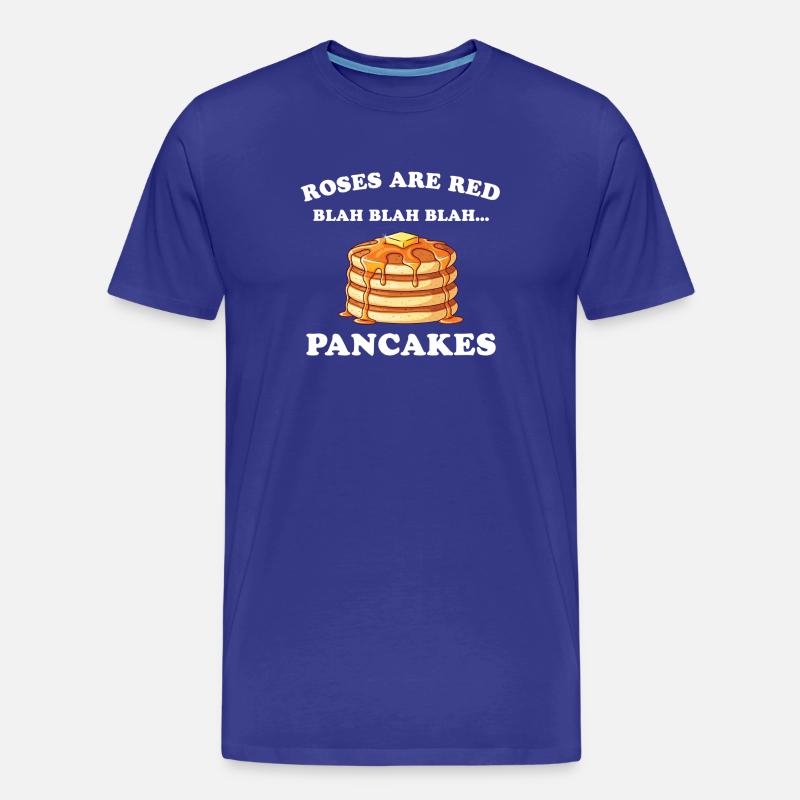 Roses are red – Pancakes - Männer Premium Bio T-Shirt - Königsblau