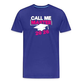 Master 2026 Abschluss Promotion Sponsion - Männer Premium Bio T-Shirt - Königsblau - Vorne - Damien (186cm)