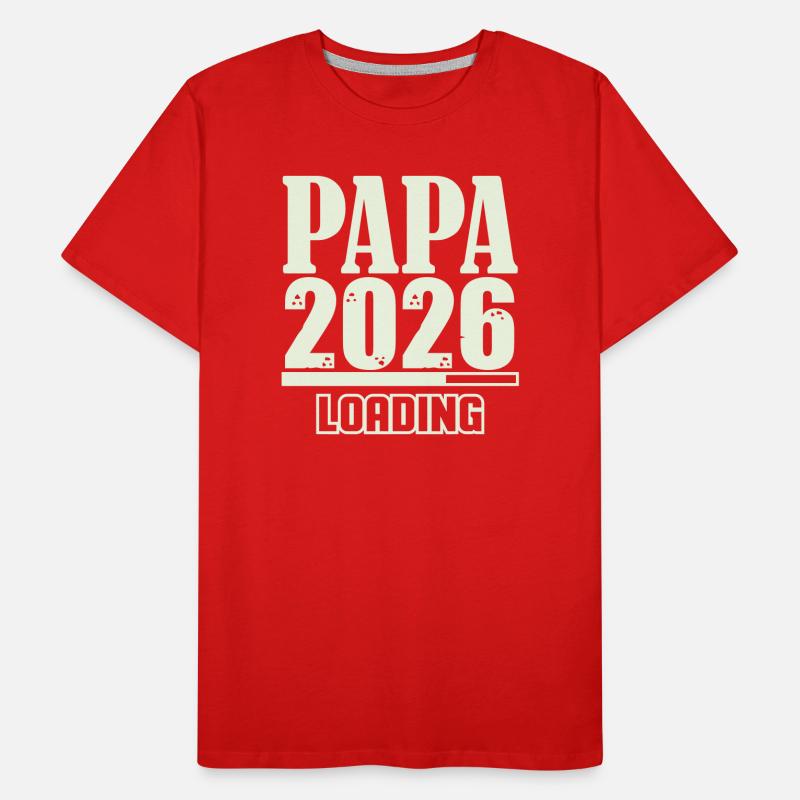 Papa 2026 Loading Men's Premium Organic T-Shirt