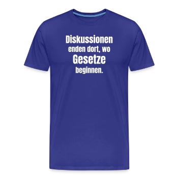 Les discussions se terminent là où les lois commencent. - T-shirt bio Premium Homme - bleu roi - Devant - Damien (186cm)