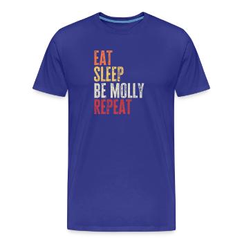 Mange, dors, sois molly Répète Nom rétro - T-shirt bio Premium Homme - bleu roi - Devant - Damien (186cm)