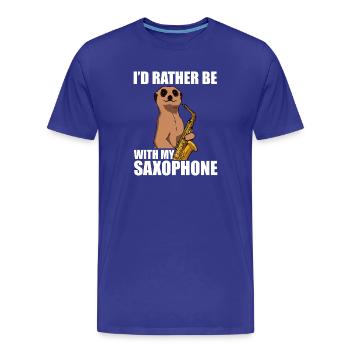 I'd rather be with my Saxophon Saxophonspieler - Männer Premium Bio T-Shirt - Königsblau - Vorne - Damien (186cm)