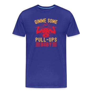 Les passionnés de fitness me donnent des tractions de calistnique - T-shirt bio Premium Homme - bleu roi - Devant - Damien (186cm)