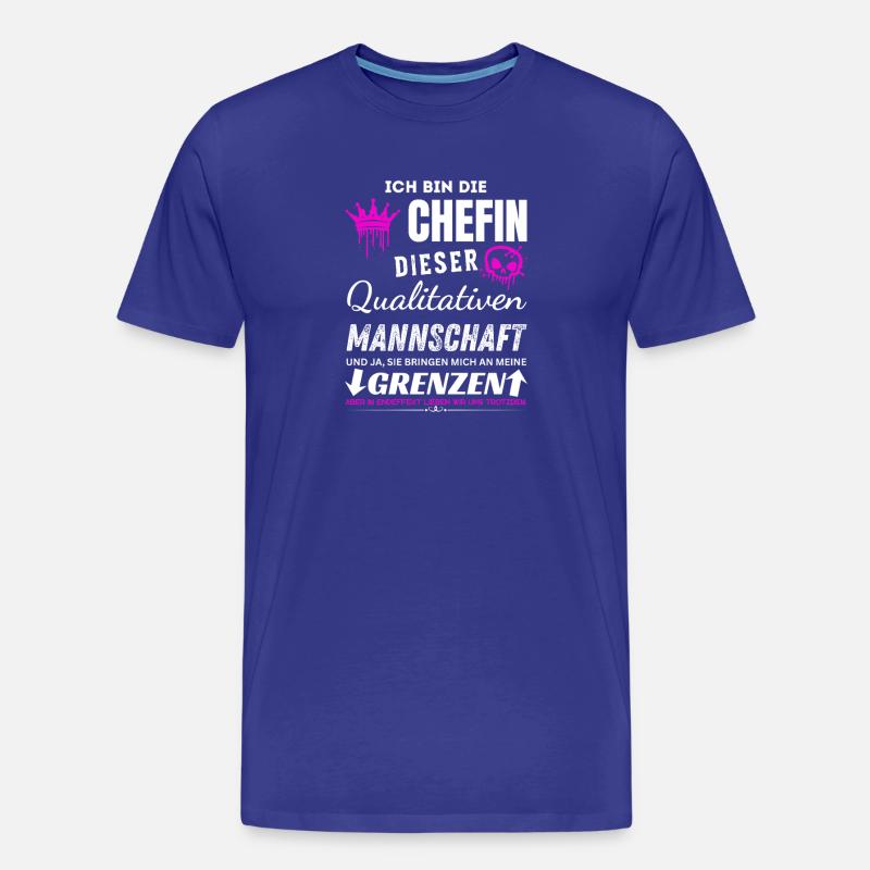 Chefin Qualitativen Mannschaft Chefin Geschenke - Männer Premium Bio T-Shirt - Königsblau
