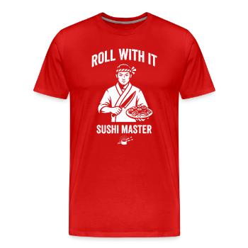 Roll With It Sushi Meister - Männer Premium Bio T-Shirt - Rot - Vorne - Damien (186cm)