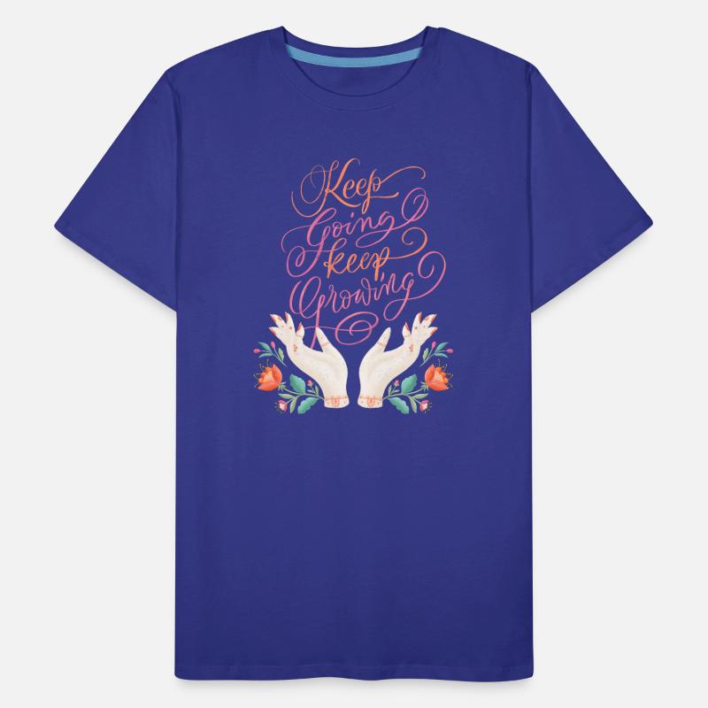 Keep Going. Keep Growing. Männer Premium Bio T-Shirt