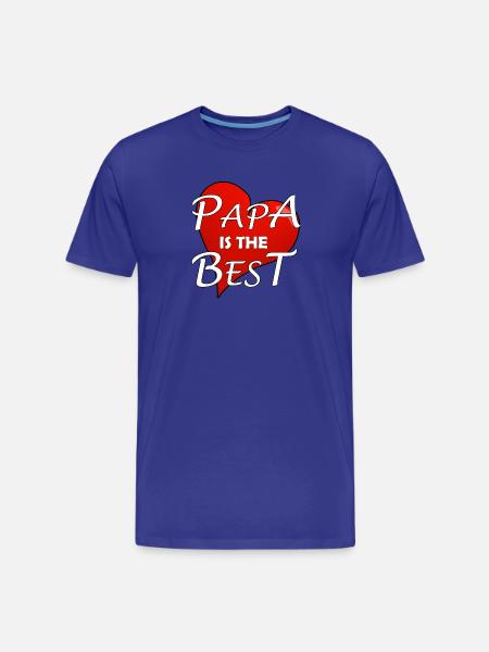 PAPA IS THE BEST - Männer Premium Bio T-Shirt - Königsblau