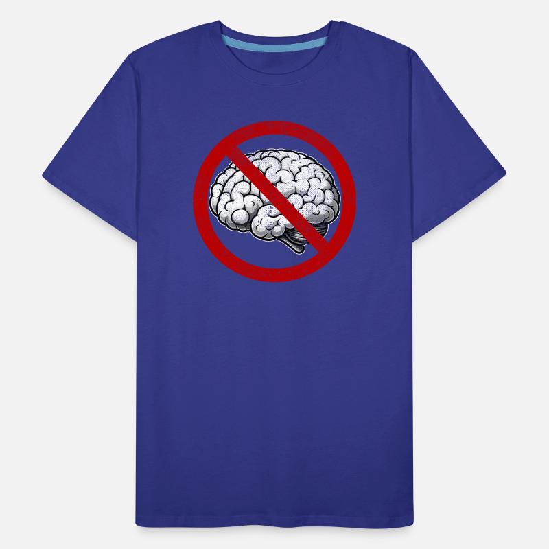 Pas d’utilisation du cerveau, pas de pensée, Camacho T-shirt bio Premium Homme