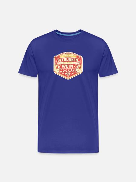 Wine Mode: Not Drunk Sticker - Men's Premium Organic T-Shirt - royal blue