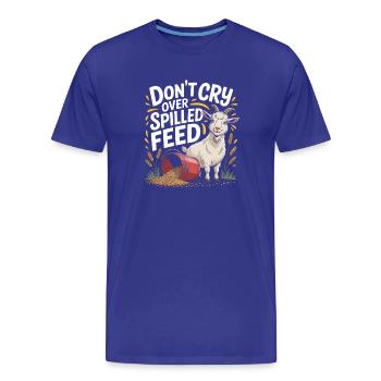 Ne pleure pas pour la nourriture | Humour de l’écurie de chèvre - T-shirt bio Premium Homme - bleu roi - Devant - Damien (186cm)