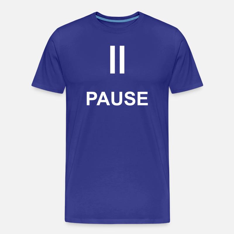 Pause Auszeit Geschenk Statement - Männer Premium Bio T-Shirt - Königsblau