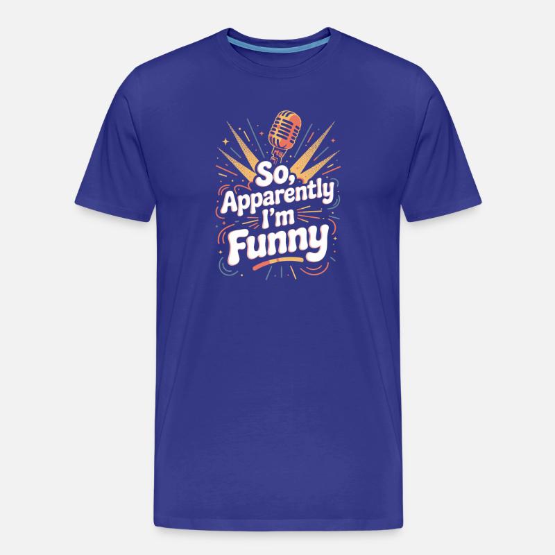 Also, anscheinend bin ich lustig - Männer Premium Bio T-Shirt - Königsblau