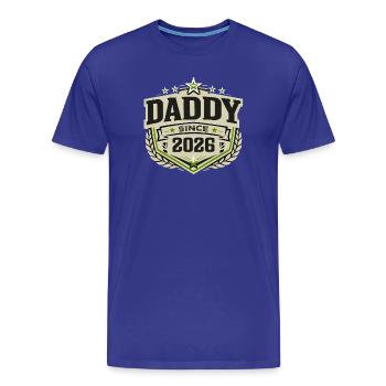 Daddy Since 2026 – Proud Dad Design - Men's Premium Organic T-Shirt - royal blue - Front - Damien (186cm)