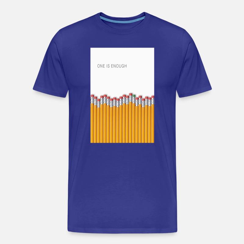 One Is Enough Statement Design - Men's Premium Organic T-Shirt - royal blue