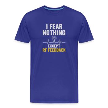 I'm just afraid RF feedback | Funk Humor - Men's Premium Organic T-Shirt - royal blue - Front - Damien (186cm)