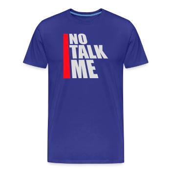 Pas de discours introverti antisocial drôle - T-shirt bio Premium Homme - bleu roi - Devant - Damien (186cm)