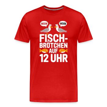  Moin Moin Fischbrötchen Auf 12 Uhr Lustiger Möwen - Männer Premium Bio T-Shirt - Rot - Vorne - Damien (186cm)
