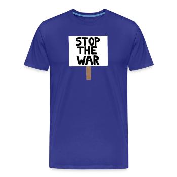 Stop the War Protest Sign - Men's Premium Organic T-Shirt - royal blue - Front - Damien (186cm)