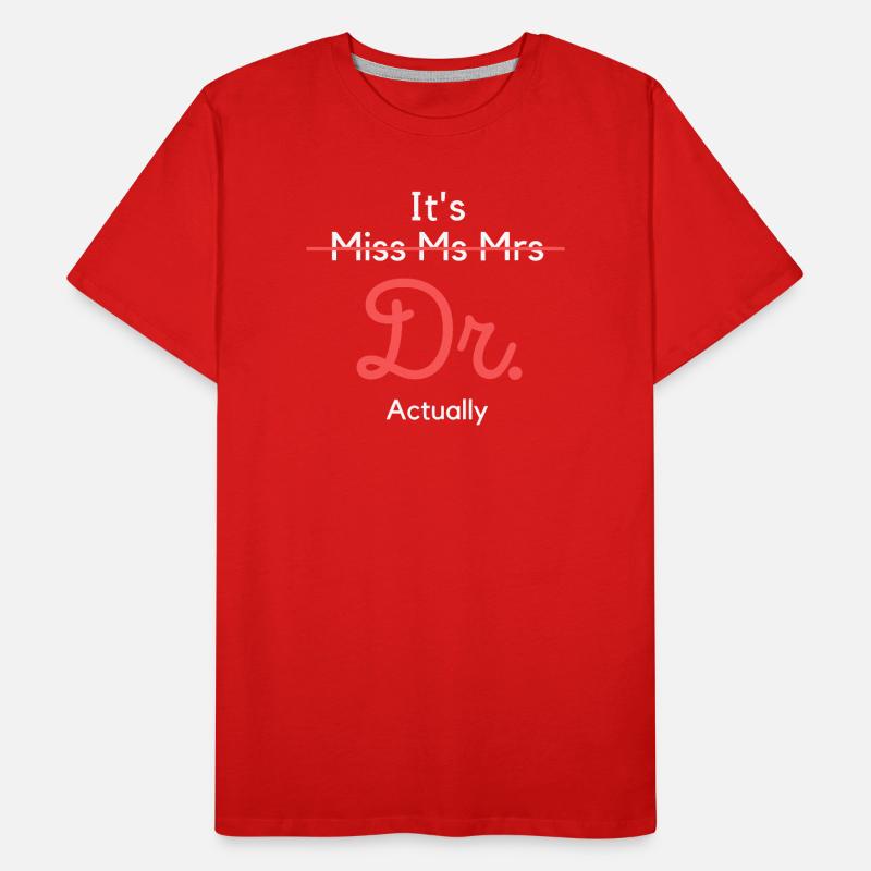 Dr. Titel Ermächtigen Sie Tee Männer Premium Bio T-Shirt